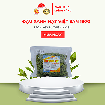 ĐẬU XANH HẠT LOẠI 1 (150G)