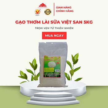 GẠO THƠM LÀI SỮA 5KG