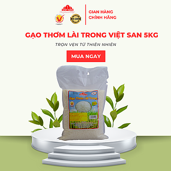 GẠO THƠM LÀI TRONG 5KG